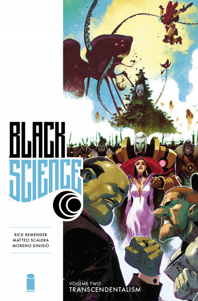 Black Science  Vol. 2: Transcend...