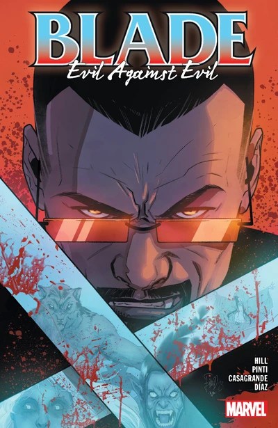 Blade  Vol. 2: Evil Against Evil