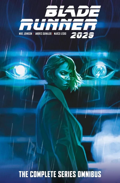 Blade Runner: 2029  The Complete Series Omnibus
