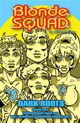 Blonde Squad #1