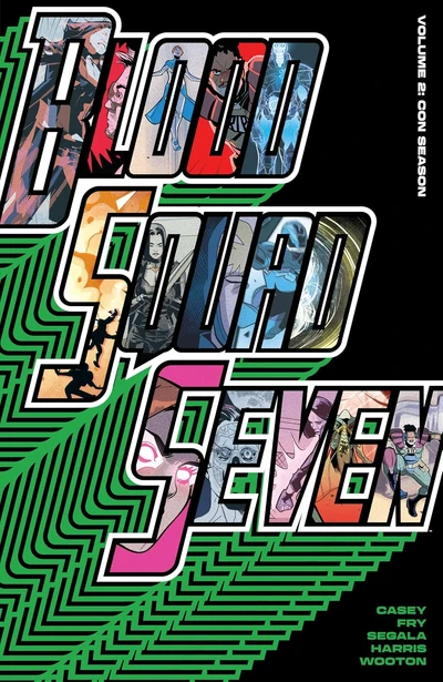 Blood Squad Seven  Vol. 2: Con S...