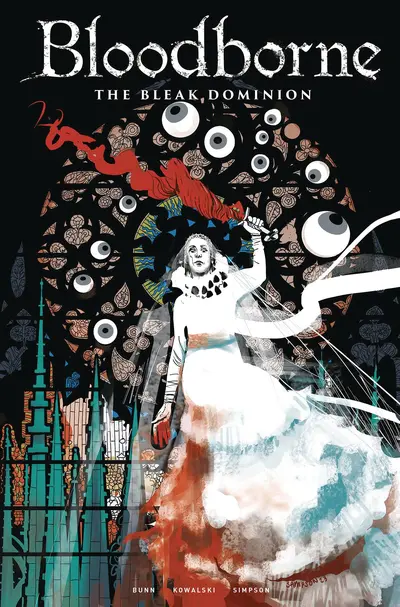 Bloodborne: The Bleak Domin...