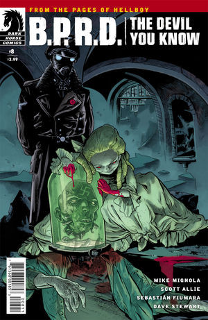 B.P.R.D.: The Devil You Kno...
