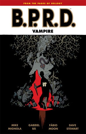 B.P.R.D.: Vampire  Collected