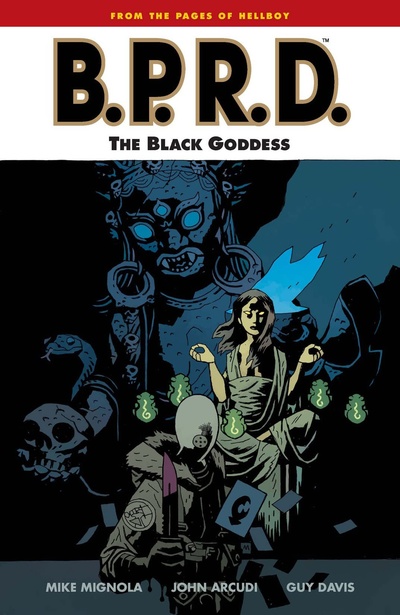B.P.R.D.  Vol. 11: The Black God...