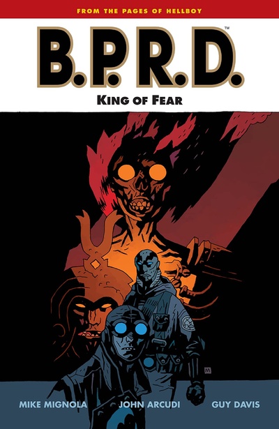 B.P.R.D.  Vol. 14: King Of Fear