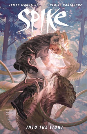 Buffy the Vampire Slayer: Spike: Into the Light #1