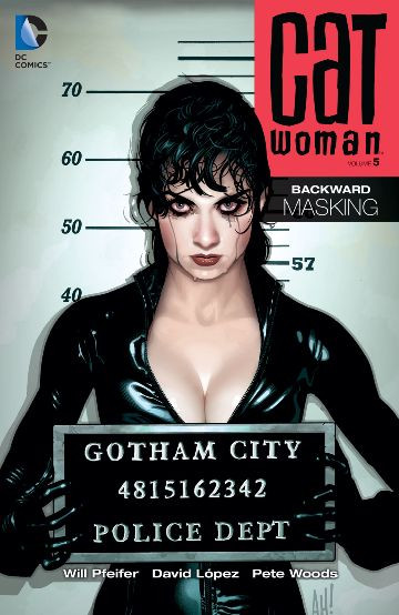 Catwoman  Vol. 5: Backward Unmas...