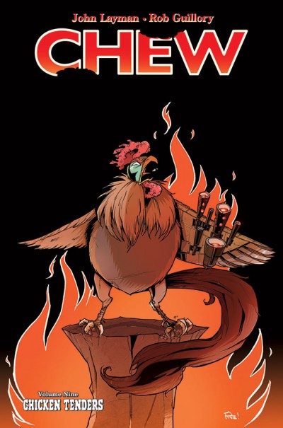 Chew  Vol. 9: Chicken Tenders