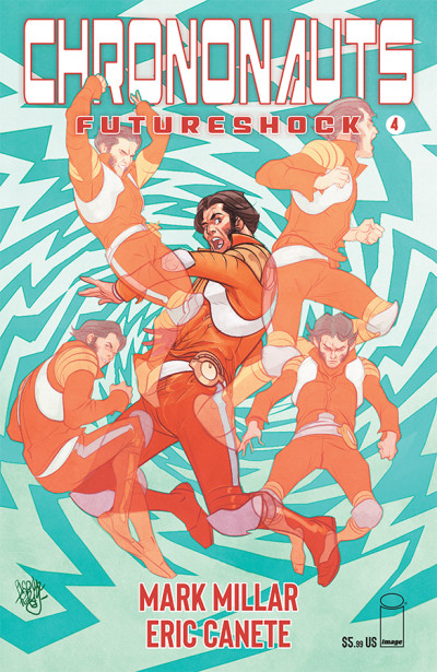 Chrononauts: Futureshock #4