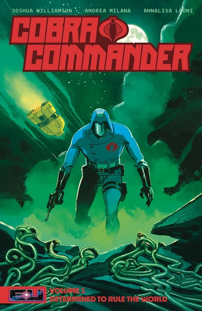 Cobra Commander  Vol. 1: Determined to Rule the World