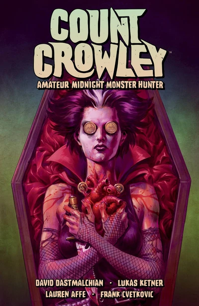 Count Crowley Vol. 2: Amate...