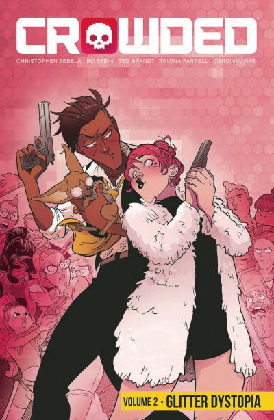 Crowded  Vol. 2: Glitter Dystopia