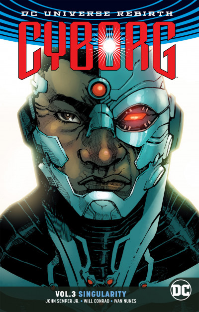 Cyborg Vol. 3: Singularity ...