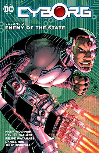 Cyborg Vol. 2: Enemy Of The...