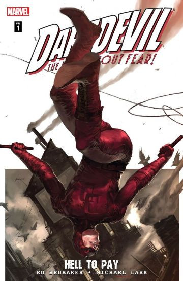 Daredevil : Hell To Pay Vol. 1