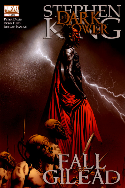 The Dark Tower: The Fall of Gilead #1