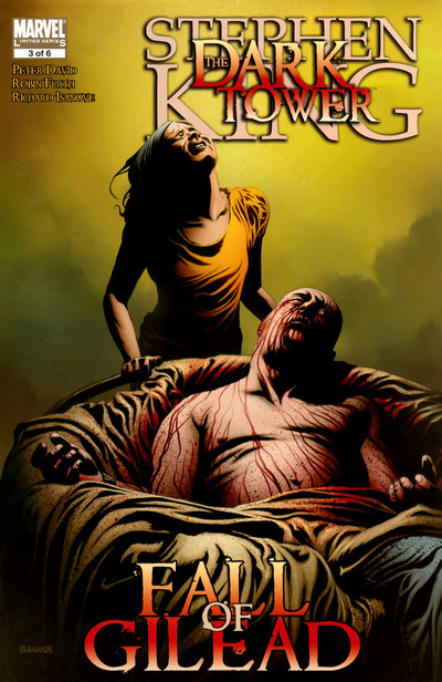 The Dark Tower: The Fall of Gilead #3