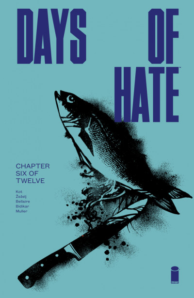 Days of Hate #6