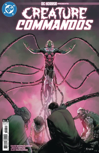 DC Horror Presents: Creature Commandos #6