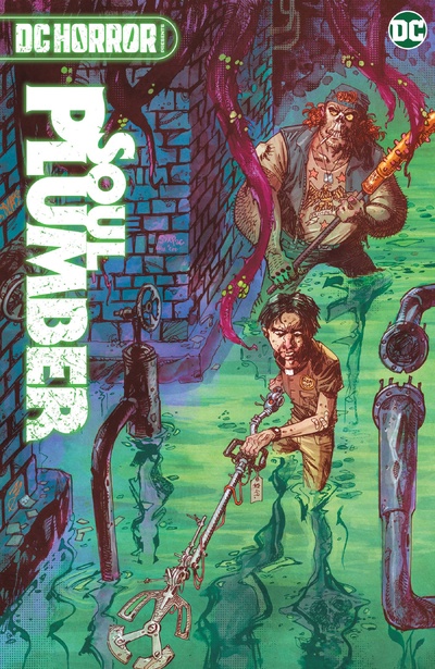 DC Horror Presents: Soul Plumber  Collected