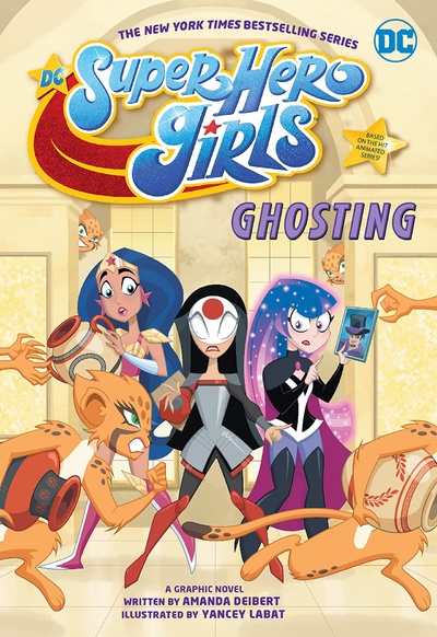 DC Super Hero Girls: Ghosti...