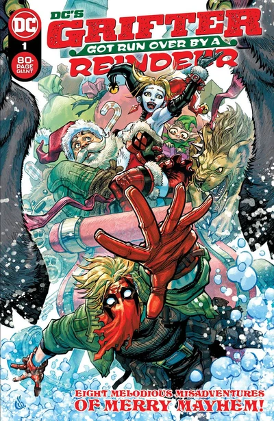 DC's Grifter Got Run Over by a Reindeer (2022)
