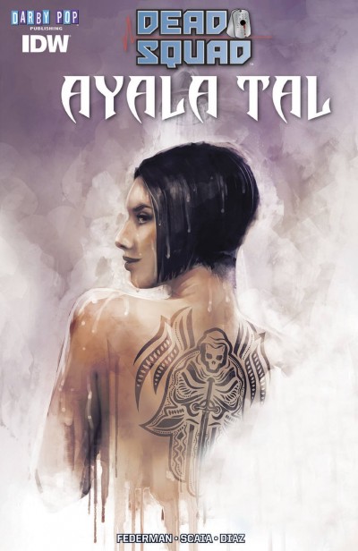 Dead Squad: Ayala Tal #1