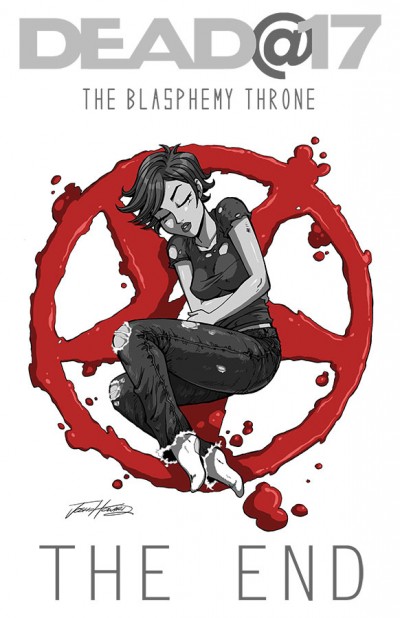 Dead@17: The Blasphemy Throne #7