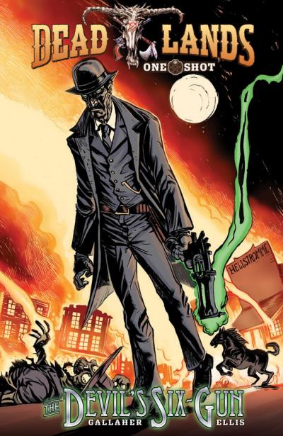 Deadlands: The Devil's Six Gun #1