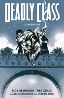 Deadly Class  Compendium