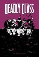 Deadly Class  Vol. 2: Kids Of The Black Hole