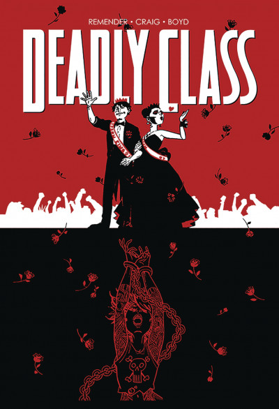 Deadly Class  Vol. 8: Never Go Back
