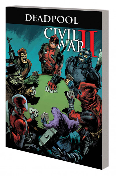 Deadpool  Vol. 5: Civil War II