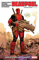 Deadpool  Vol. 1: Mercin' Hard For Money