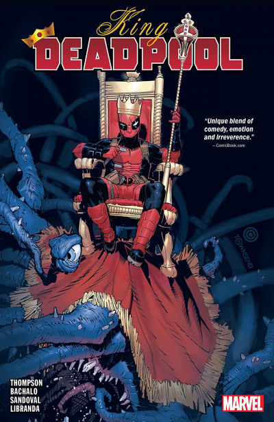 Deadpool  Vol. 1: Hail To The King
