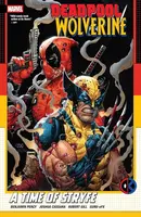 Deadpool / Wolverine : A Time Of Stryfe