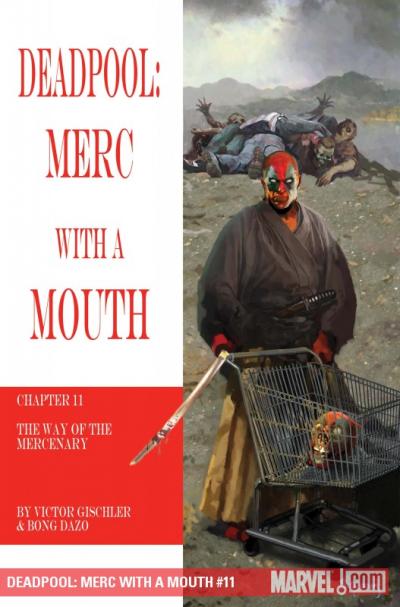 Deadpool: Merc with a Mouth...