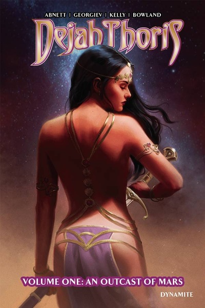 Dejah Thoris Vol. 1: An Outcast Of Mars