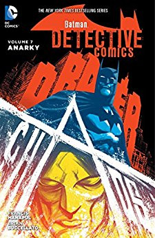 Detective Comics  Vol. 7: Anarky