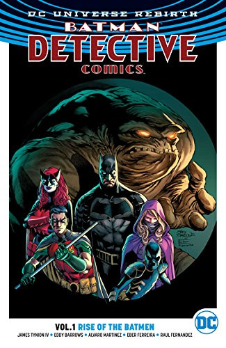 Detective Comics  Vol. 1: Rise of the Batmen