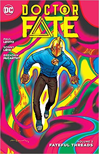Doctor Fate  Vol. 3: Fateful Threads