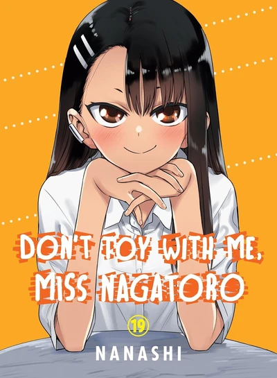 Don't Toy With Me, Miss Nagatoro #19