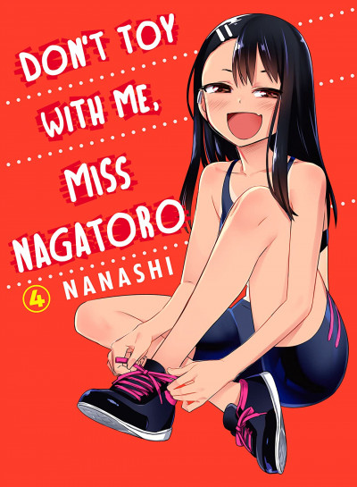 Don't Toy With Me, Miss Nagatoro #4