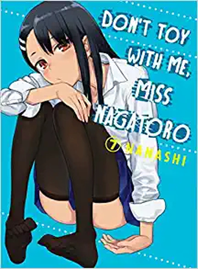 Don't Toy With Me, Miss Nagatoro #7