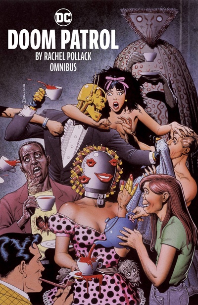 Doom Patrol By Rachel Polla...
