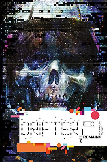 Drifter Vol. 4: Remains
