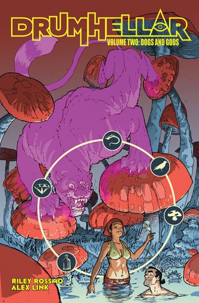 Drumhellar Vol. 2: Dogs And Gods