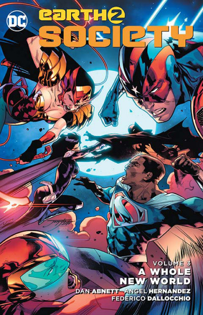 Earth 2: Society Vol. 3: A ...