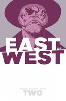 East of West  Vol. 2: We Are All One